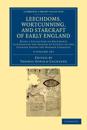 Leechdoms, Wortcunning, and Starcraft of Early England 3 Volume Set