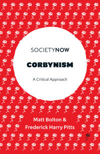 Corbynism - a critical approach