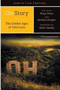 On Story-The Golden Ages of Television
