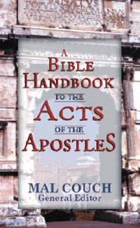 A Bible Handbook to the Acts of the Apostles