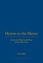 Hymns to the Silence