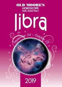 Old Moore's Horoscopes Libra 2019