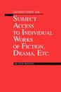 Guidelines on Subject Access to Individual Works of Fiction