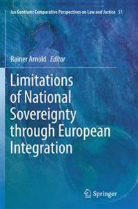 Limitations of National Sovereignty Through European Integration