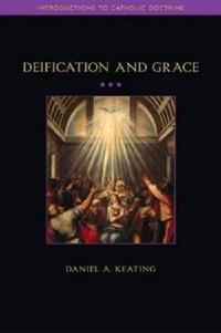 Deification And Grace