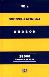 NE:s svensk-latinska ordbok : 28 000 ord och fraser