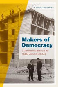 Makers of Democracy