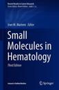 Small Molecules in Hematology