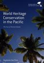 World Heritage Conservation in the Pacific