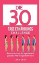 Die 30 Tage Ernährungs-Challenge
