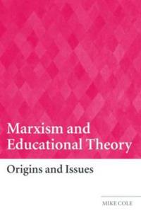 Marxism And Educational Theory