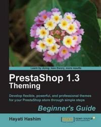 PrestaShop 1.3 Theming - Beginner's Guide
