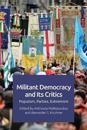 Militant Democracy and its Critics