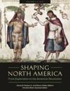 Shaping North America