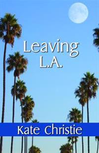 Leaving L.A.