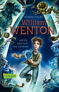 William Wenton und die Jagd nach dem Luridium