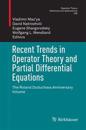 Recent Trends in Operator Theory and Partial Differential Equations