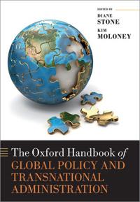 The Oxford Handbook of Global Policy and Transnational Administration