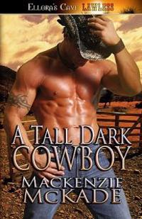 Tall Dark Cowboy