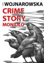 Crime Story Monidlo