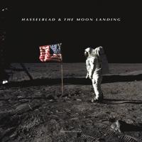 Hasselblad & the Moon Landing