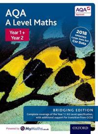 AQA A Level Maths: Year 1 and 2 Combined Student Book: Bridging Edition