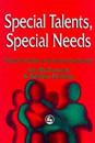 Special Talents, Special Needs