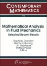 Mathematical Analysis in Fluid Mechanics