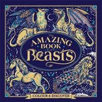 The Amazing Book of Beasts