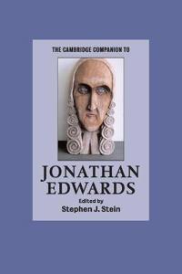 The Cambridge Companion to Jonathan Edwards