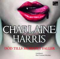 Död tills mörkret faller - Charlaine Harris | Mejoreshoteles.org