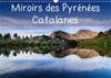 Miroirs des Pyrénées Catalanes 2019