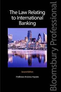The Law Relating to International Banking