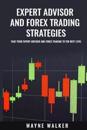 Expert Advisor And Forex Trading Strategies