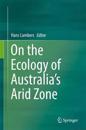 On the Ecology of Australia’s Arid Zone