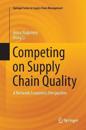 Competing on Supply Chain Quality