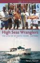 High Seas Wranglers