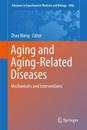 Aging and Aging-Related Diseases
