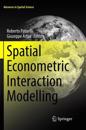 Spatial Econometric Interaction Modelling