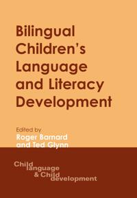 Bilingual Children's Language and Literacy Development