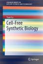 Cell-Free Synthetic Biology