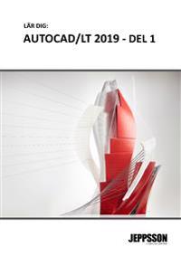 AutoCAD/LT 2019, grunder, del 1+2