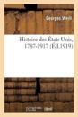 Histoire Des ?tats-Unis, 1787-1917