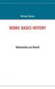 Bionic Basics History