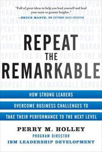 Repeat the Remarkable