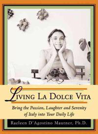 Living LA Dolce Vita