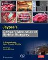 Jaypee's Ganga Video Atlas of Spine Surgery
