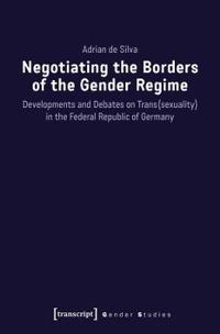 Negotiating the Borders of the Gender Regime