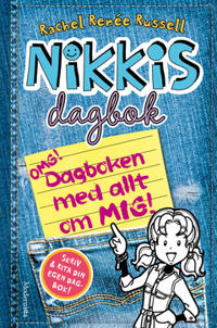Nikkis dagbok: OMG! Dagboken med allt om mig!
