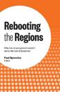 Rebooting the Regions